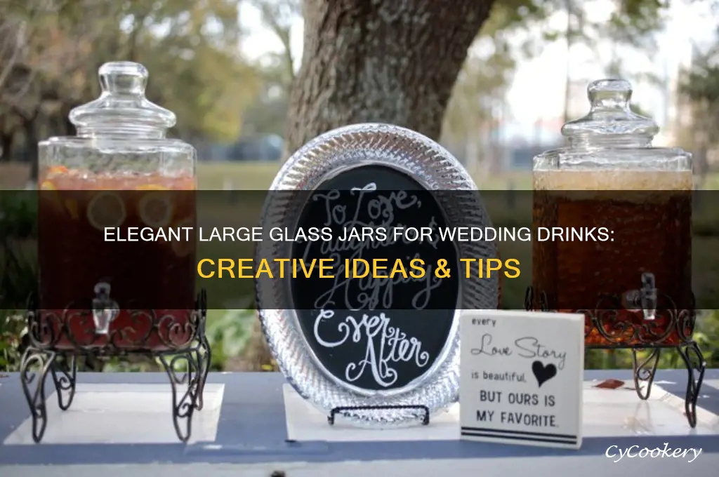 large glass jars drinks wedding