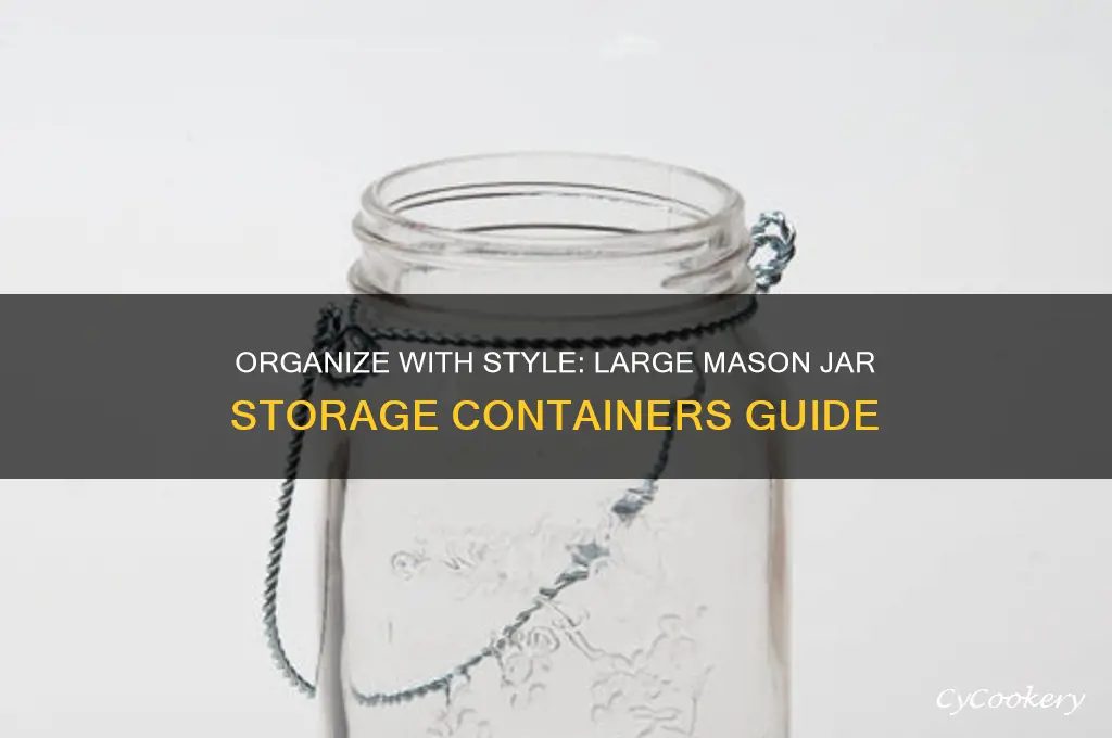 large mason jar storage containers