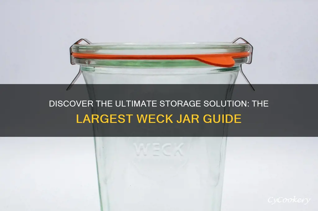 largest weck jar