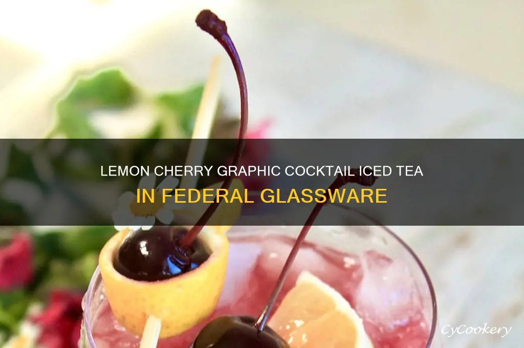 lemon cherry graphic cocktail iced tea federal glass