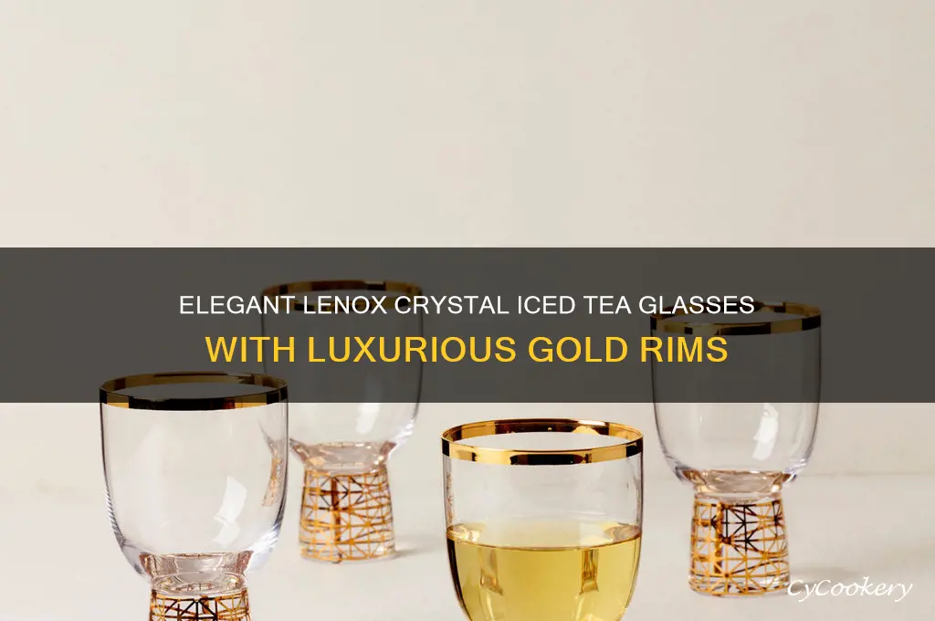 lenox crystal iced tea glasses with gold rims