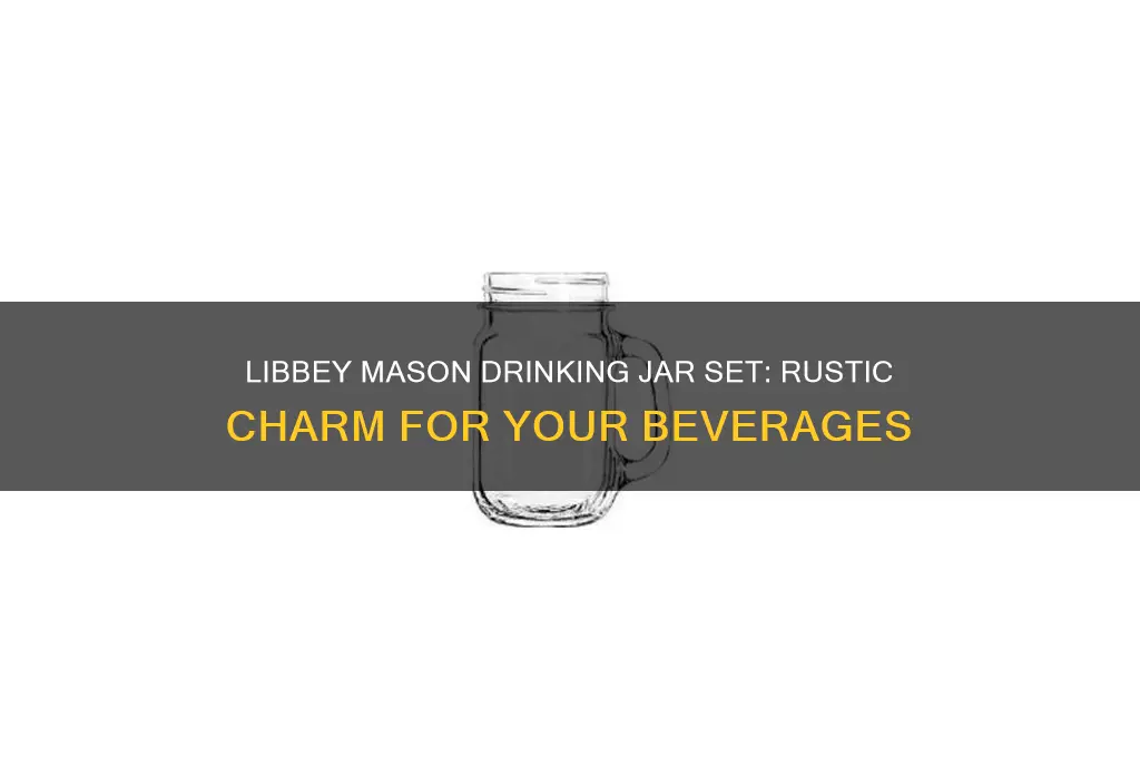 libbey mason drinking jar set of 4