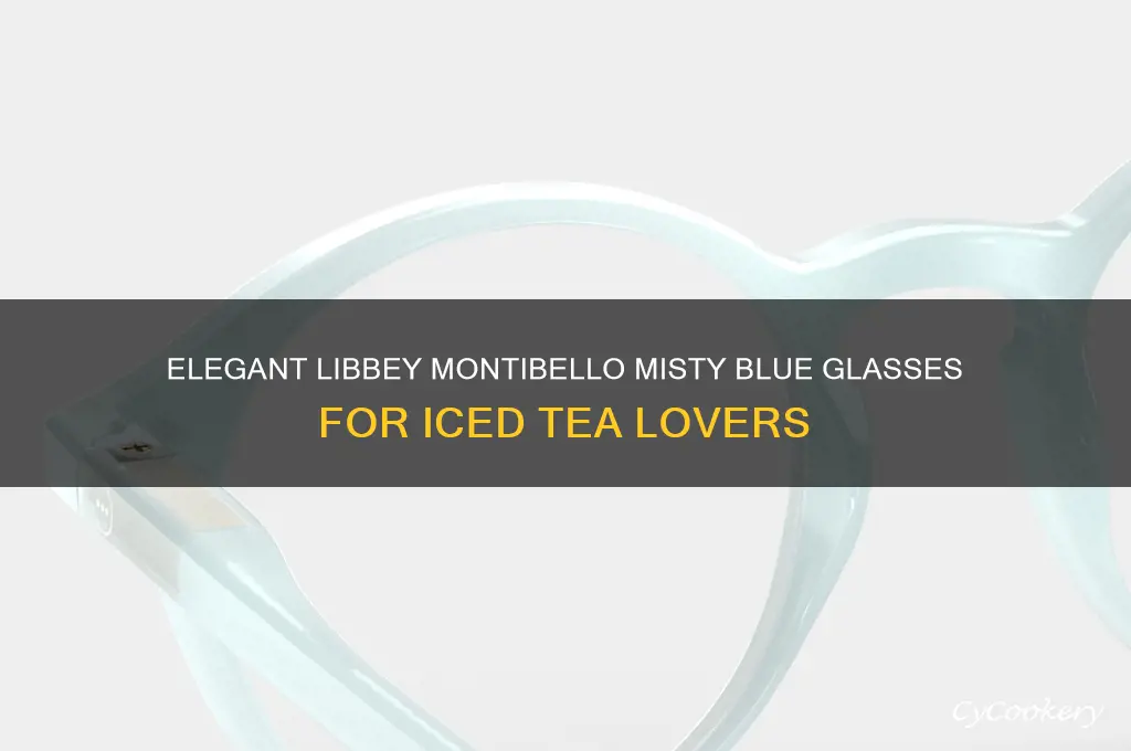 libbey montibello misty blue 16-ounce iced tea glasses