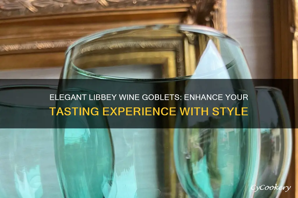 libbey wine goblets