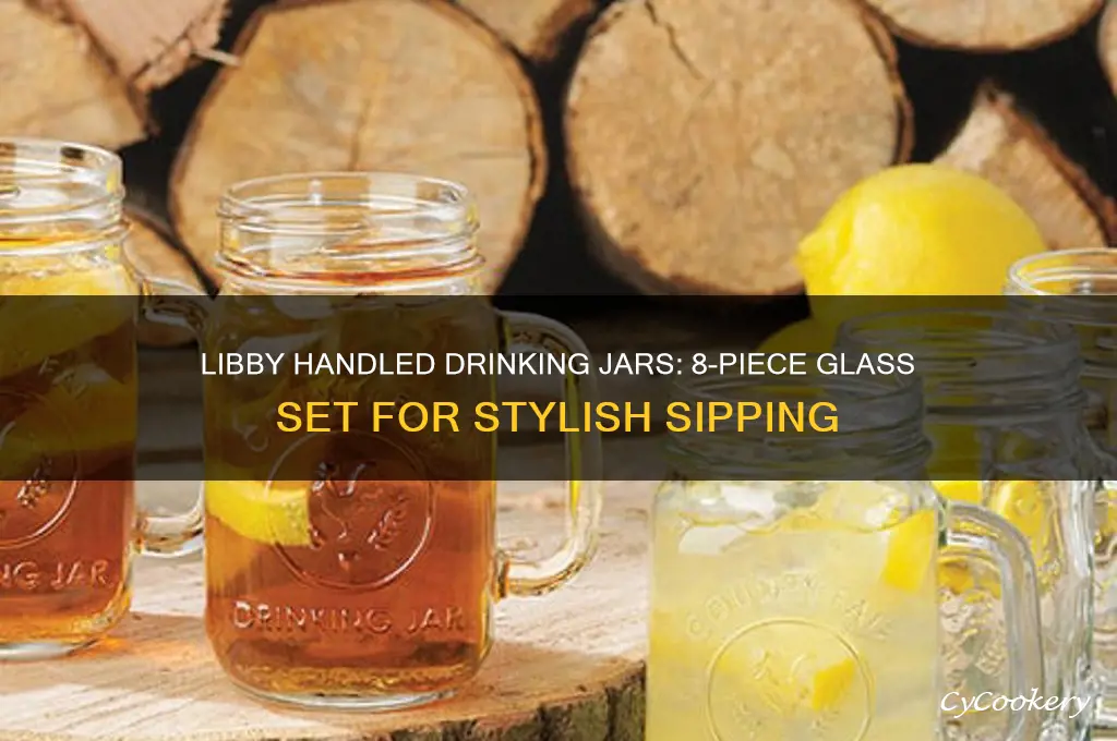libby handled drinking jars 8 pc set glass