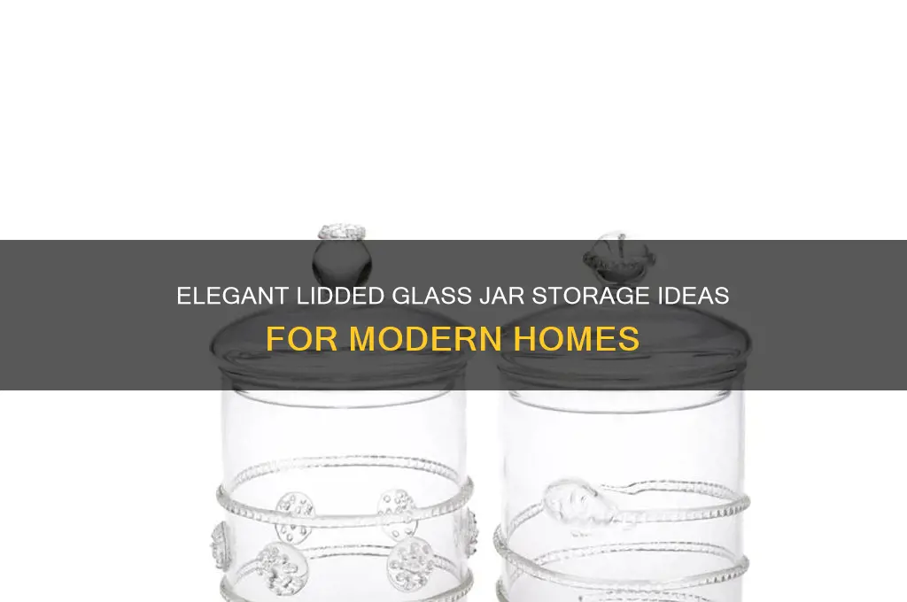 lidded glass jar