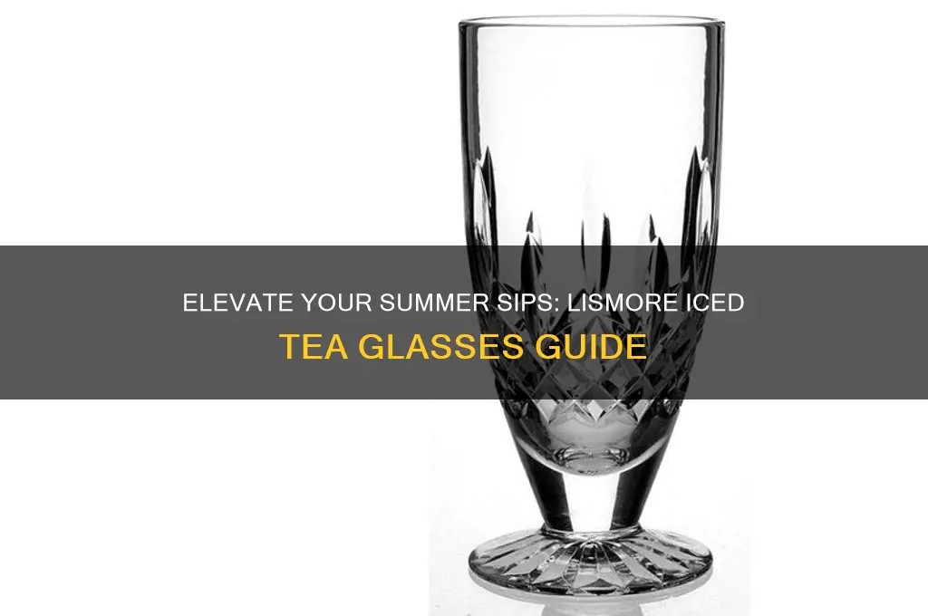 lismore iced tea glasses