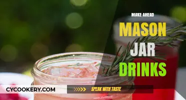 Easy Make-Ahead Mason Jar Drinks for Busy Days and Parties