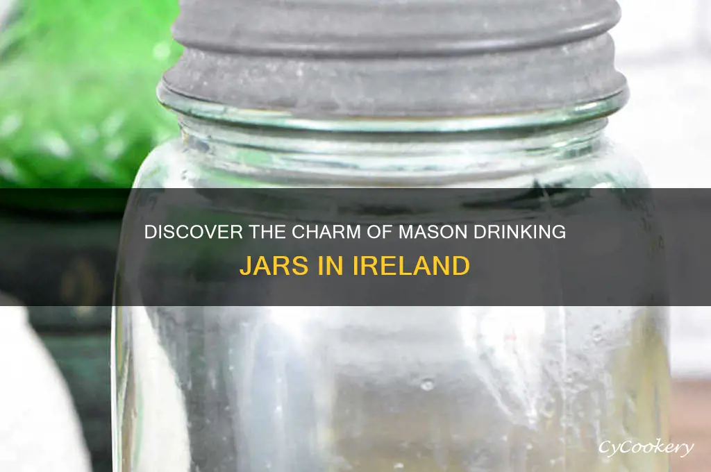 mason drinking jars ireland