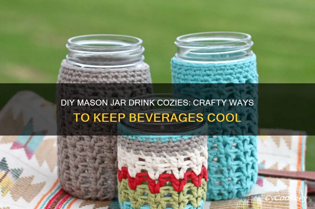 mason jar drink cozies