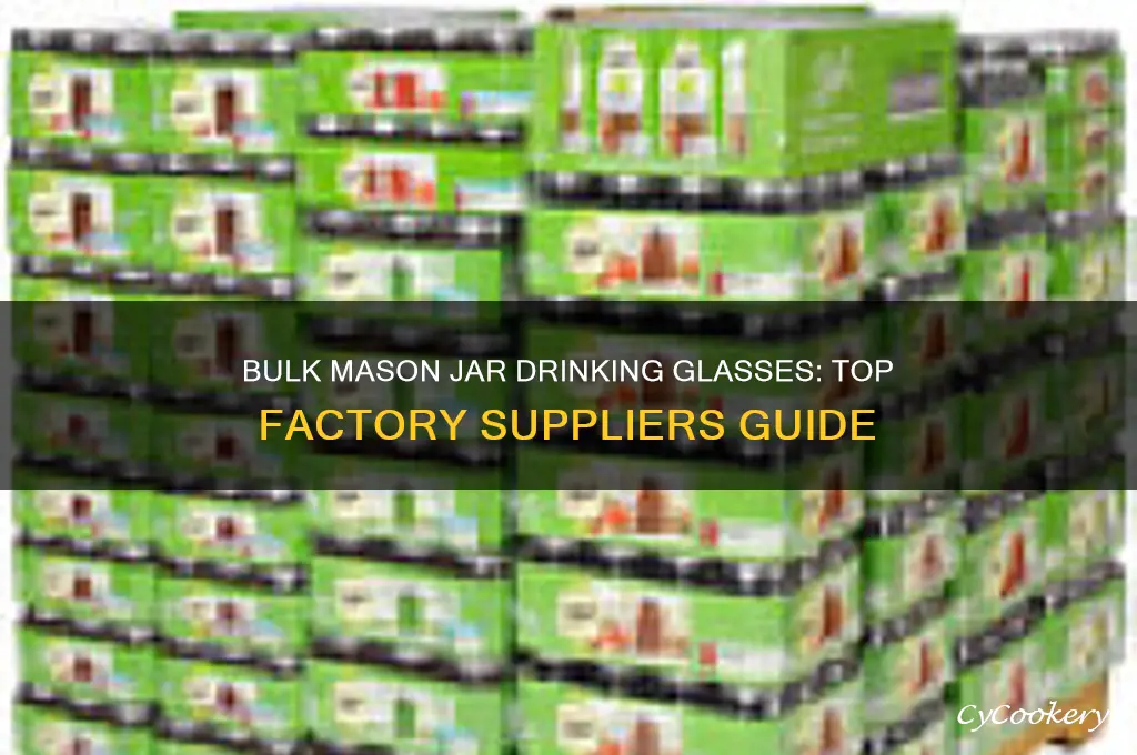 mason jar drinking glasses bulk factories