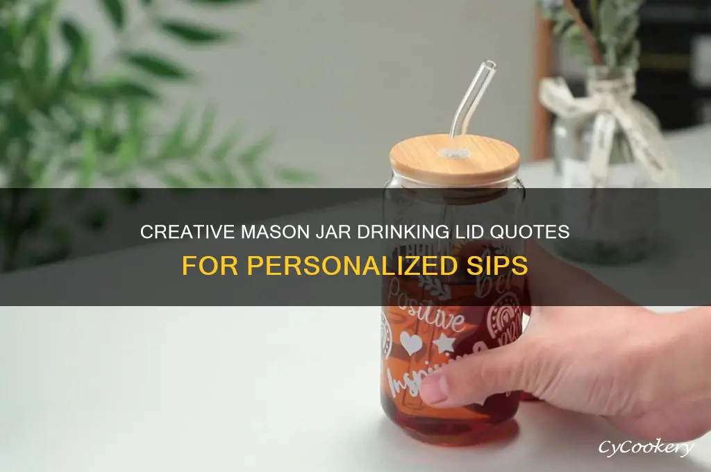 mason jar drinking lid quotes
