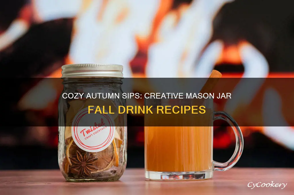 mason jar fall drinks