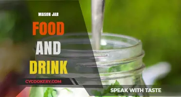 Creative Mason Jar Recipes: Delicious Food and Drink Ideas to Try