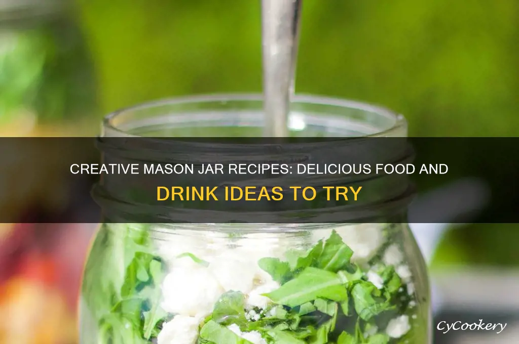 mason jar food and drink