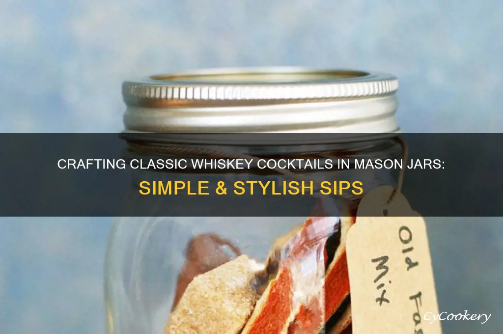 mason jar whiskey drinks