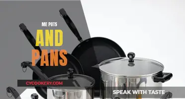 Pots and Pans: The Ultimate Guide