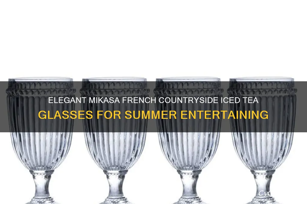 mikasa french countryside iced tea glasses