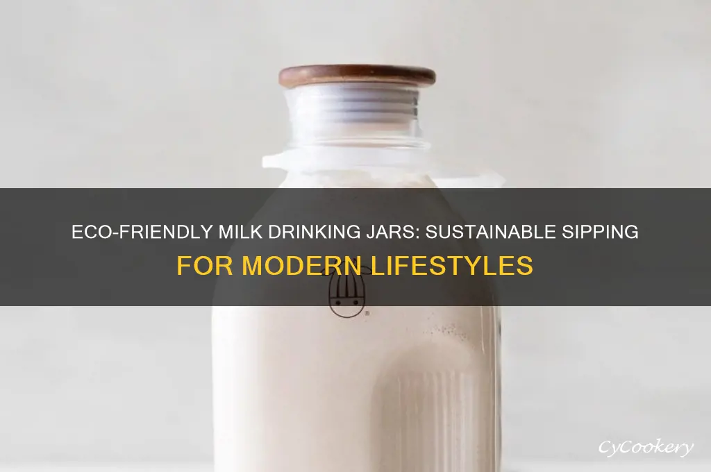 milk drinking jar