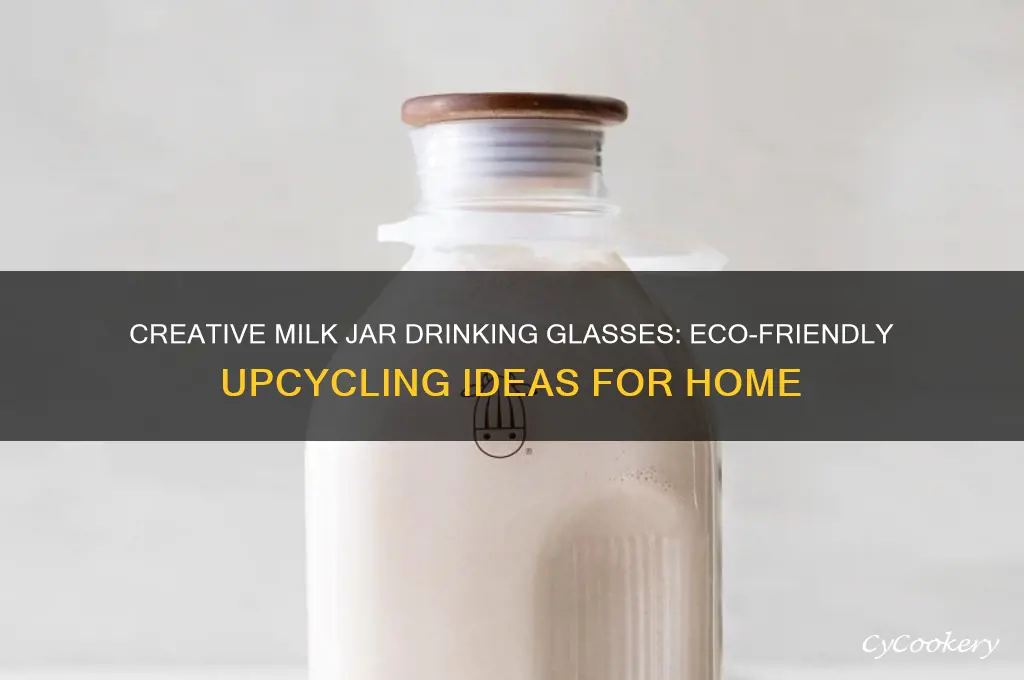 milk jar drinking glasses