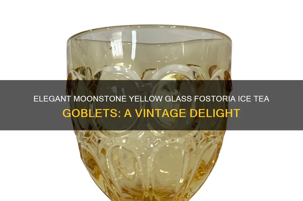 moonstone yellow glass ice tea goblets by fostoria