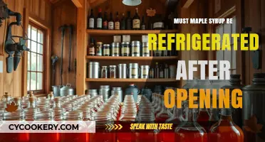 Does Maple Syrup Need Refrigeration After Opening? Essential Storage Tips