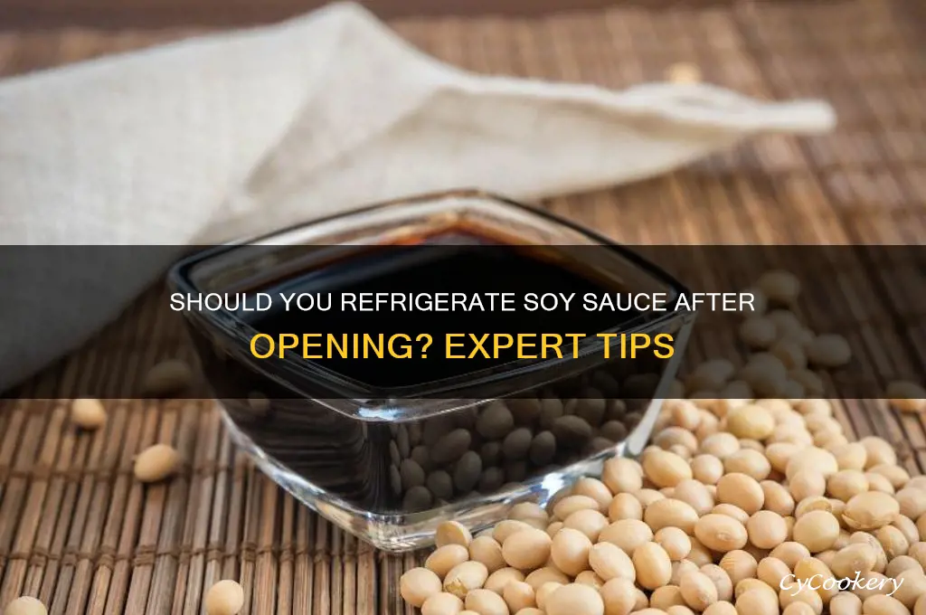 must soy sauce be refrigerated after opening