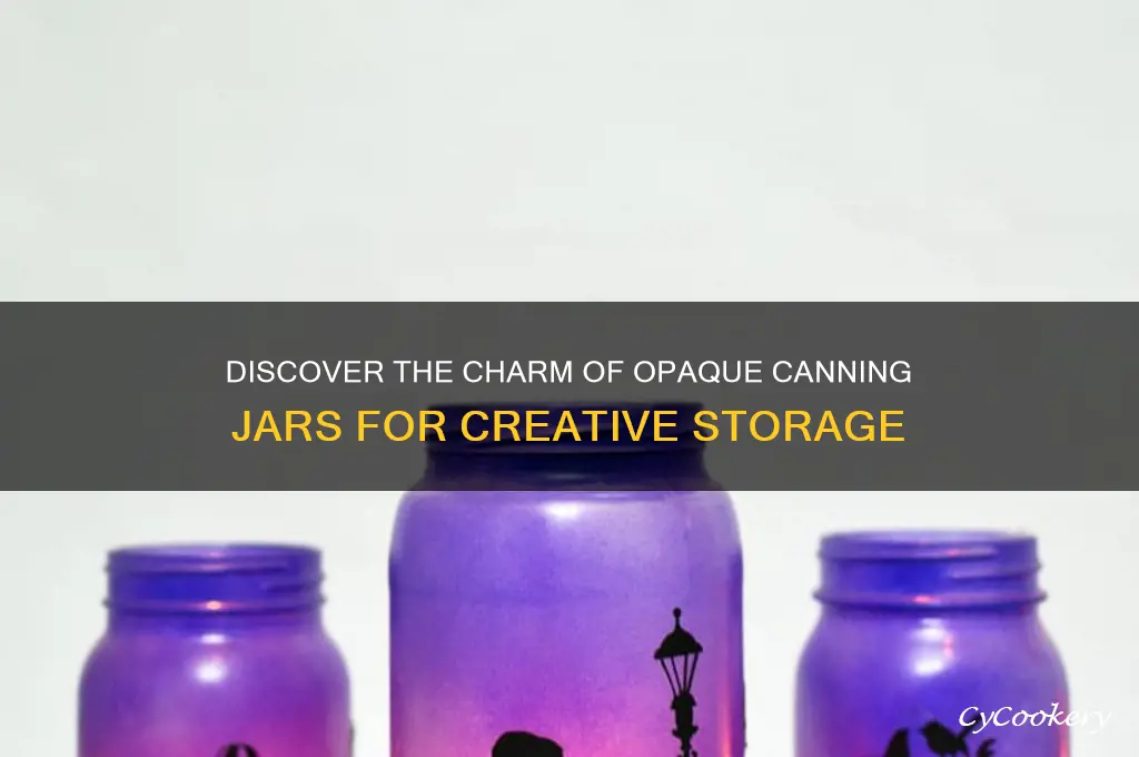 opaque canning jars