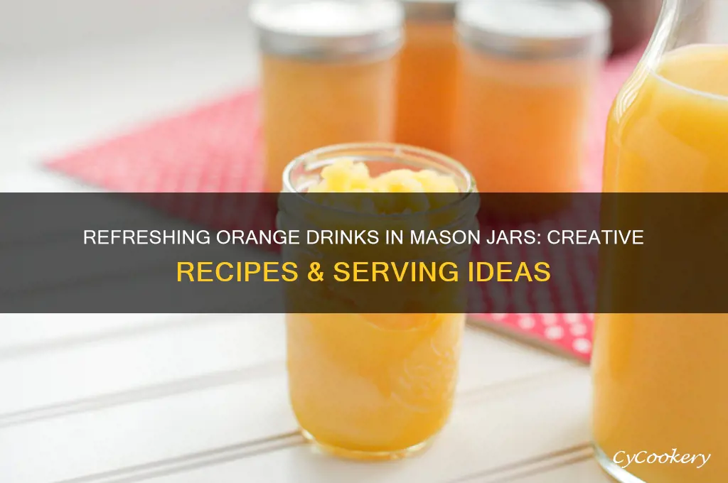 orange drinks in mason jars