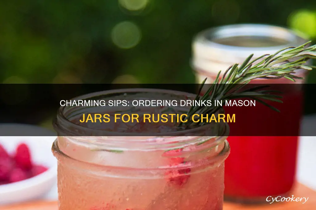 ordering drinks mason jars