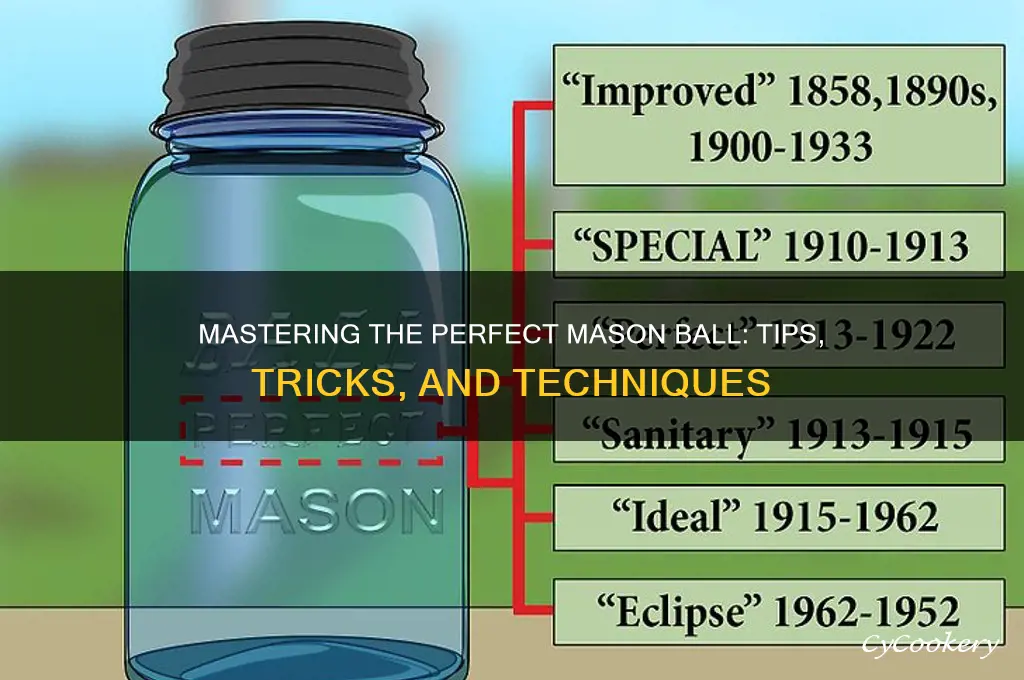 perfect mason ball
