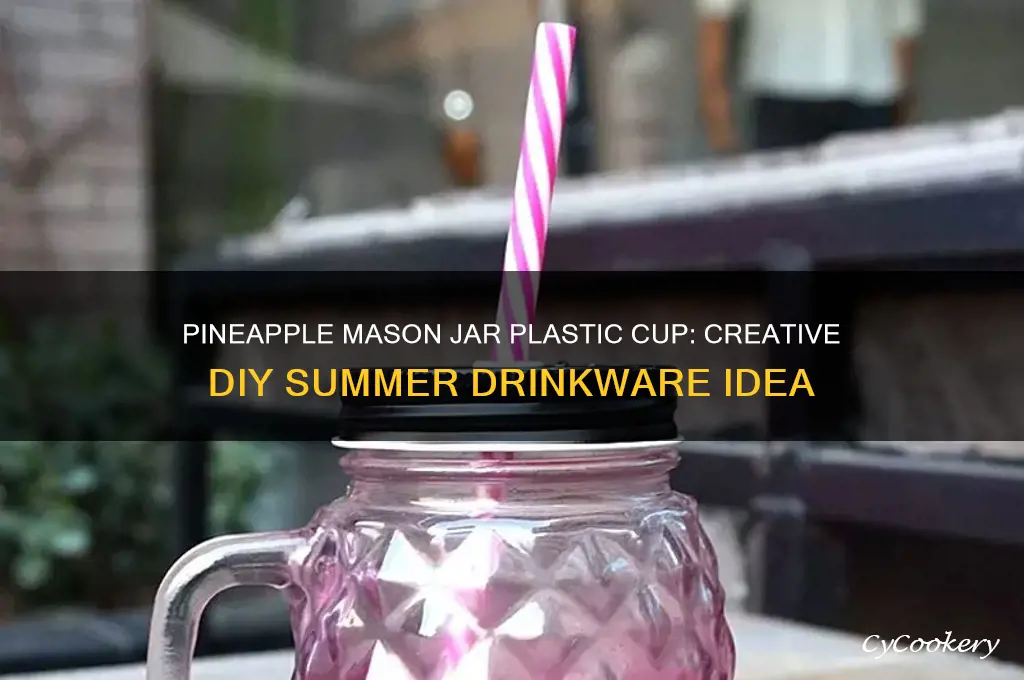 pinapple mason jar plastic drinking cup