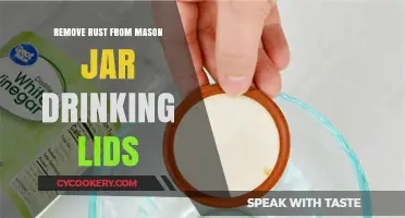 Effective Ways to Remove Rust from Mason Jar Drinking Lids