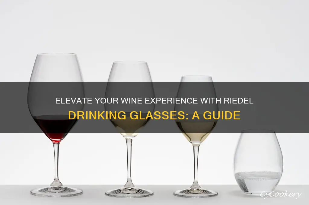 riedel drinking glasses