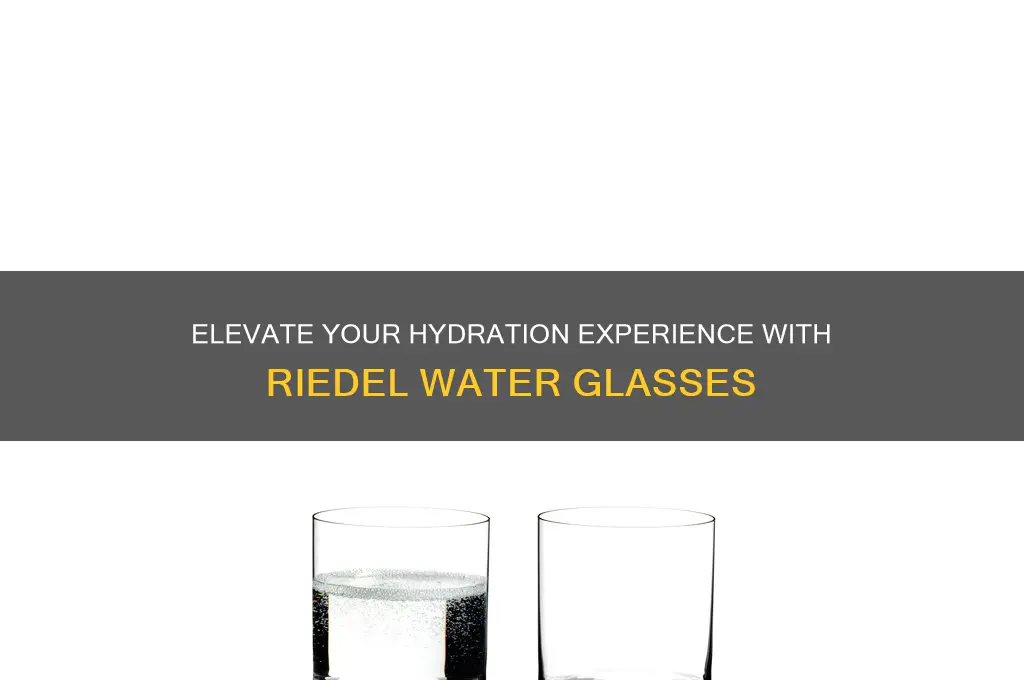 riedel water glasses