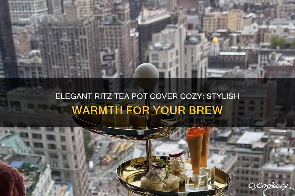 ritz tea pot cover cozy