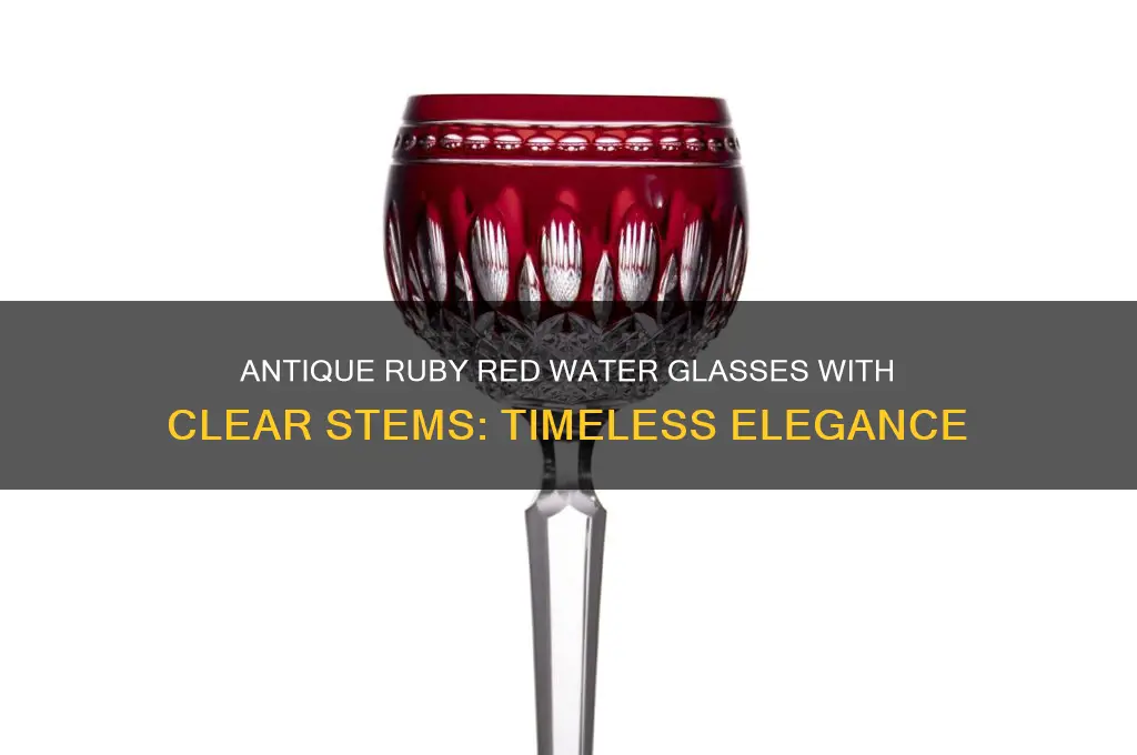 ruby red water glasses clear stems antique