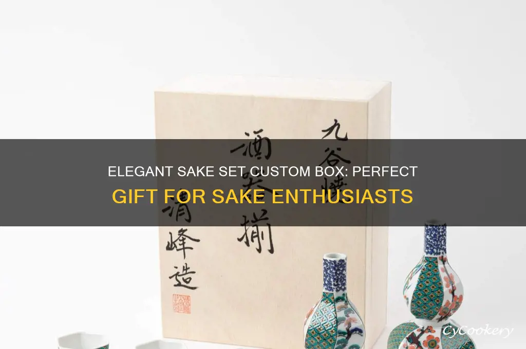 sake set custom box