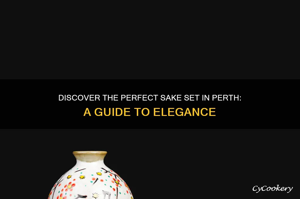 sake set perth