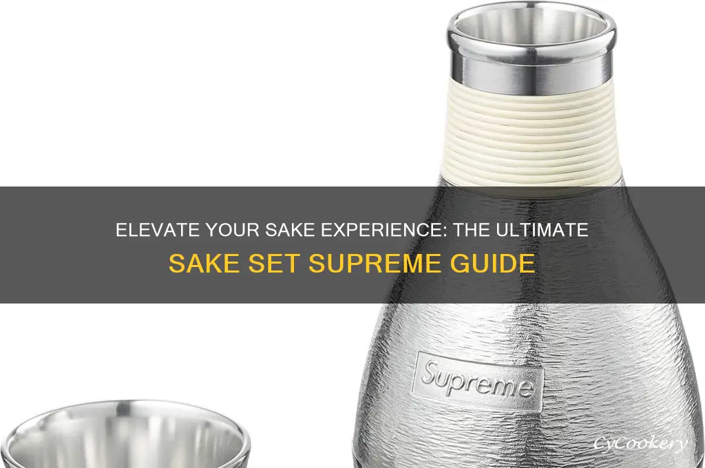 sake set supreme