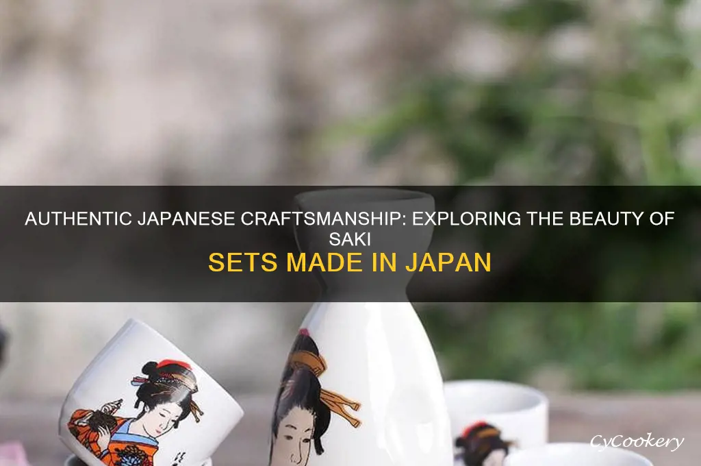 saki set made in japan