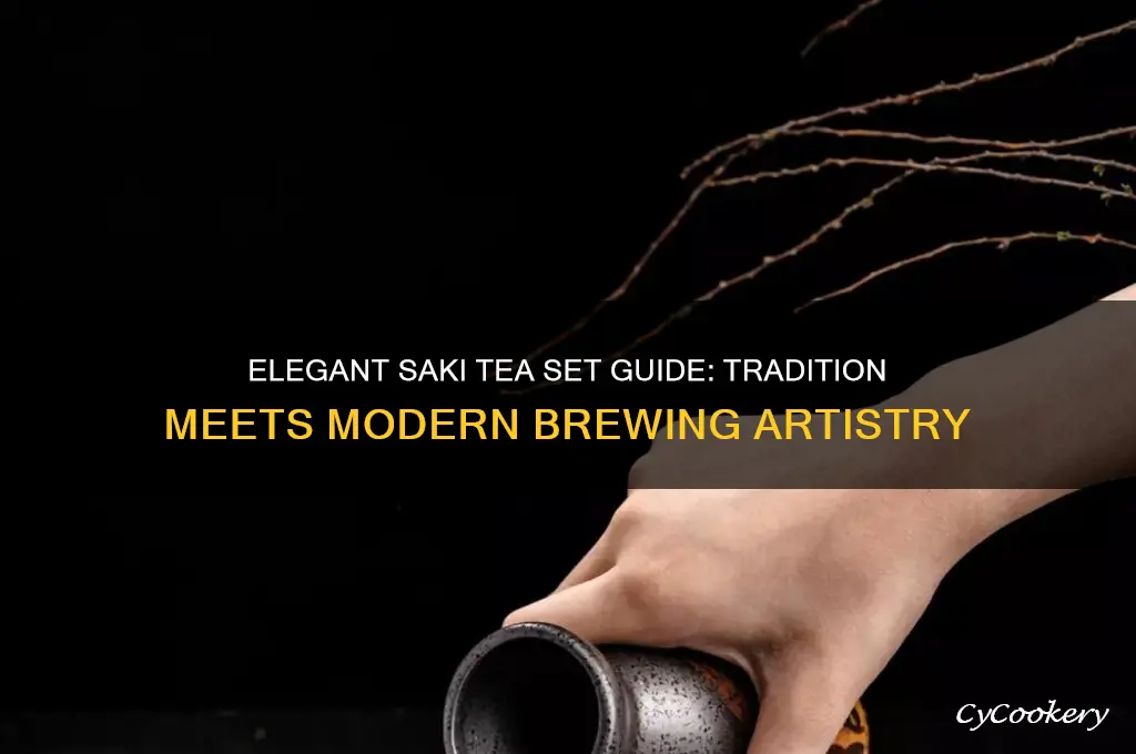 saki tea set