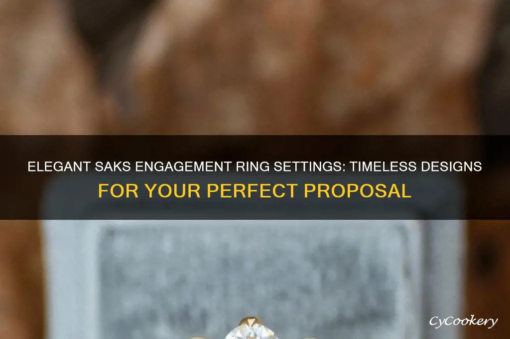 saks engagement ring settings