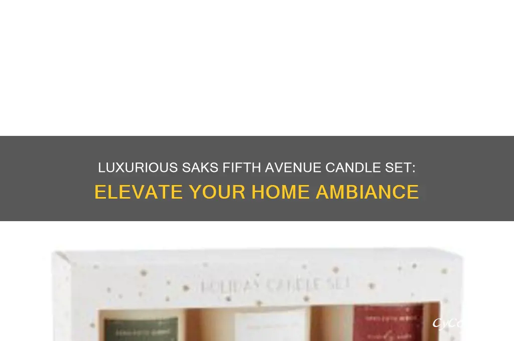 saks fifth avenue candle set
