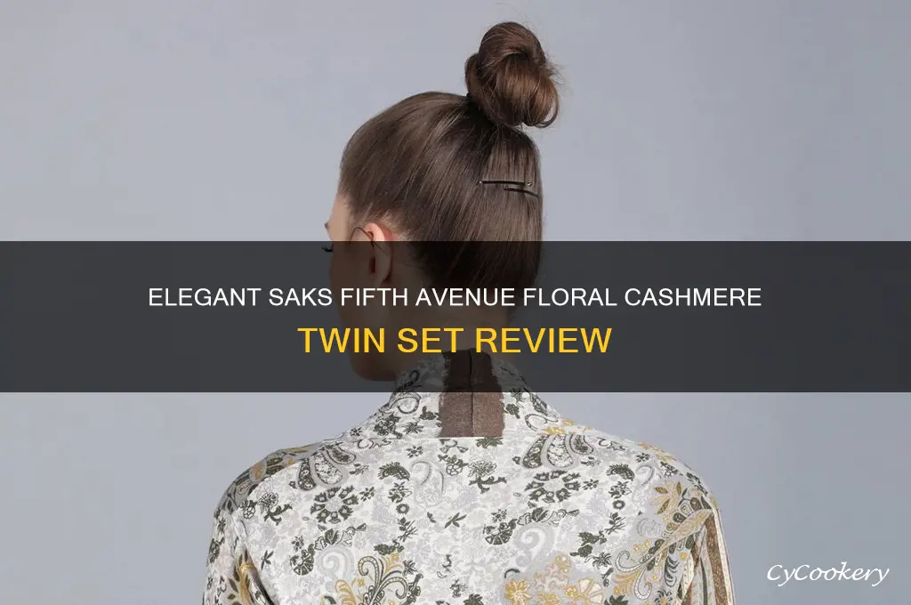 saks fifth avenue floral print cashmere twin set