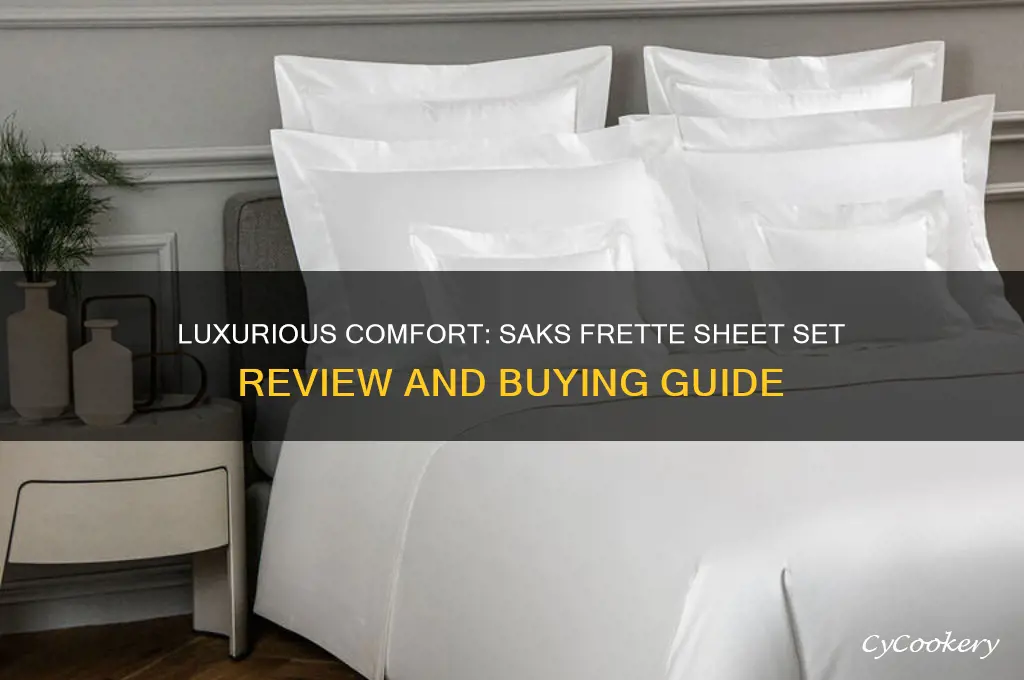 saks frette sheet set