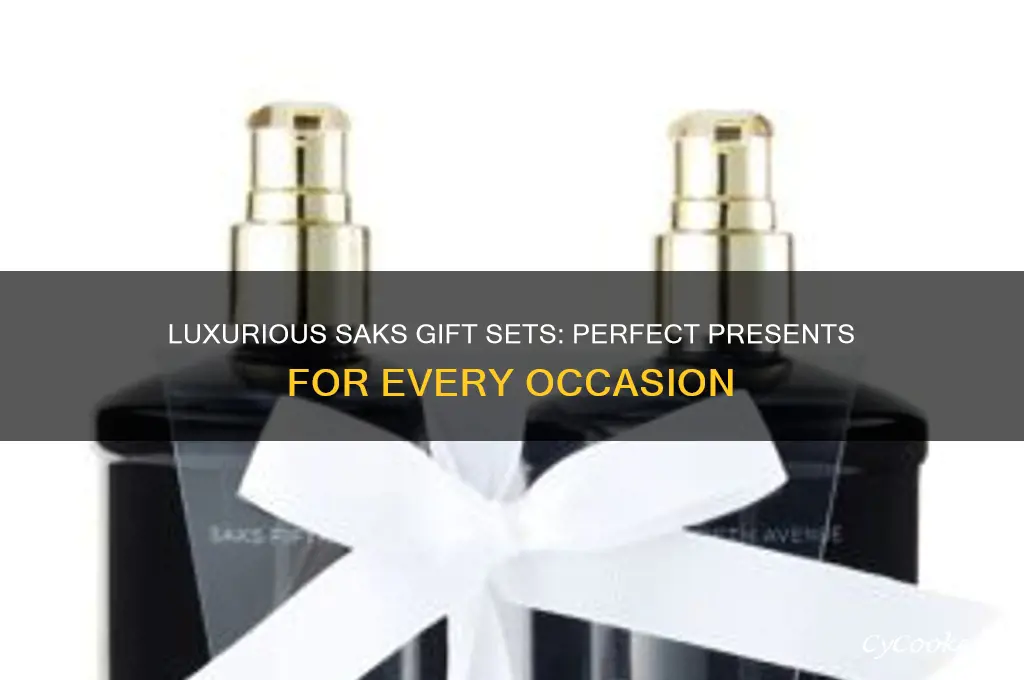 saks gift sets