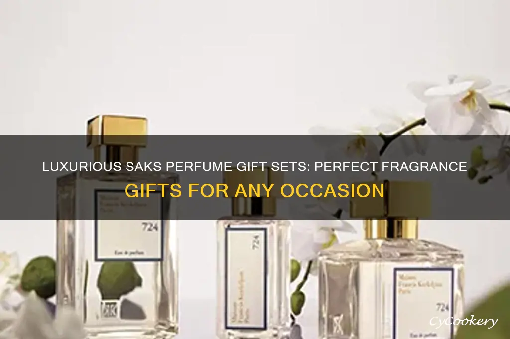 saks perfume gift sets