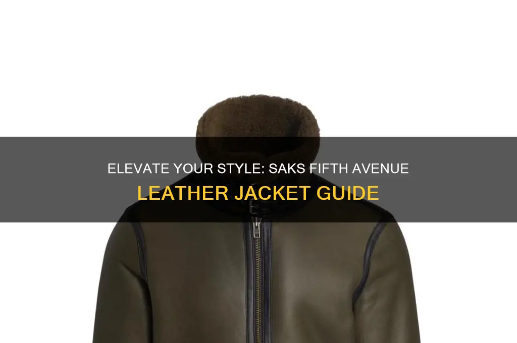 saks set leather jacket