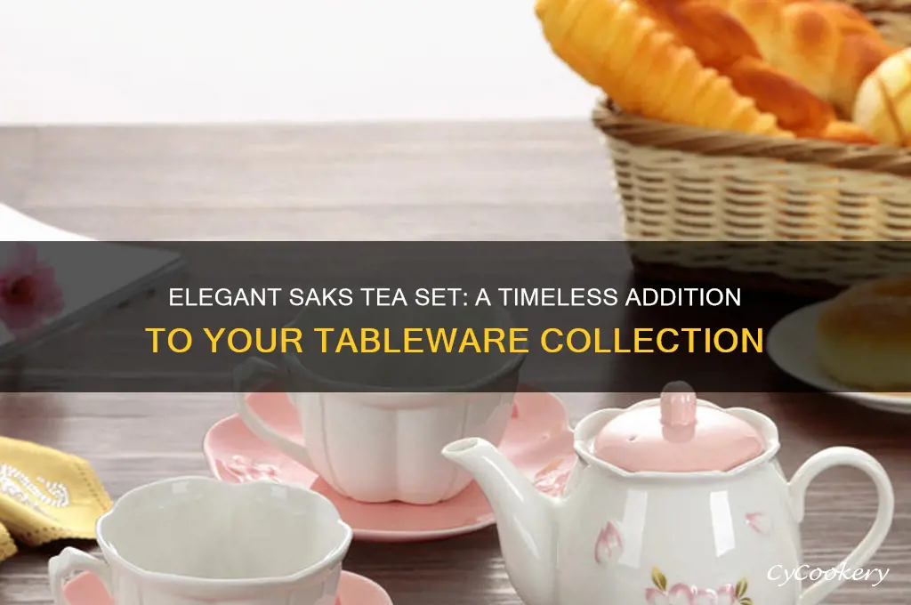 saks tea set